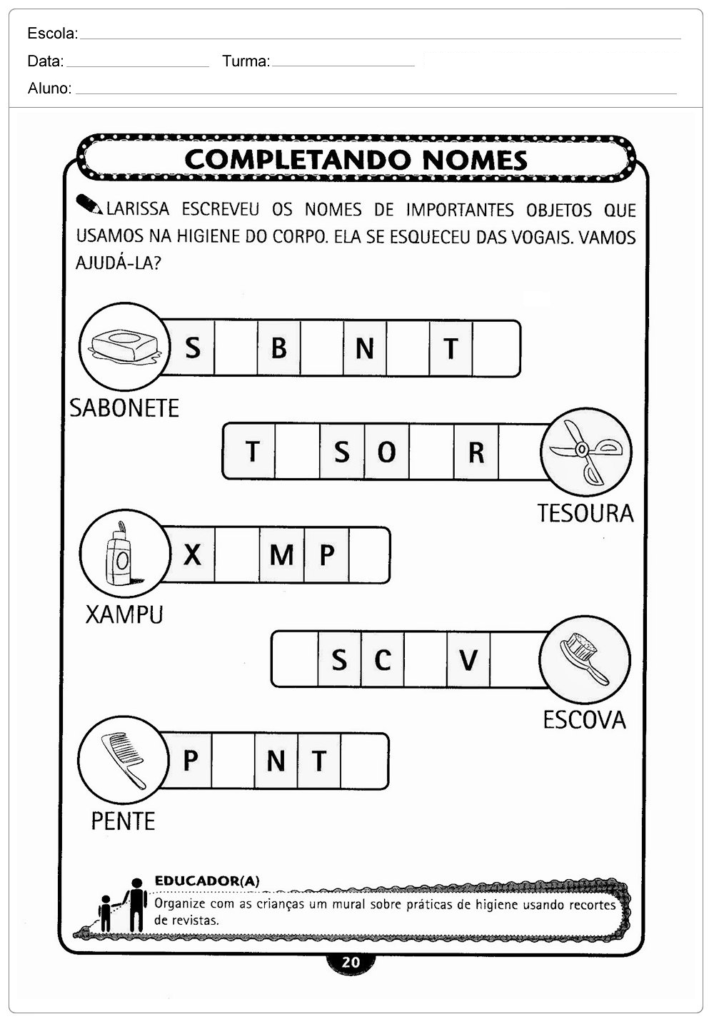 Atividades sobre Higiene complete nomes