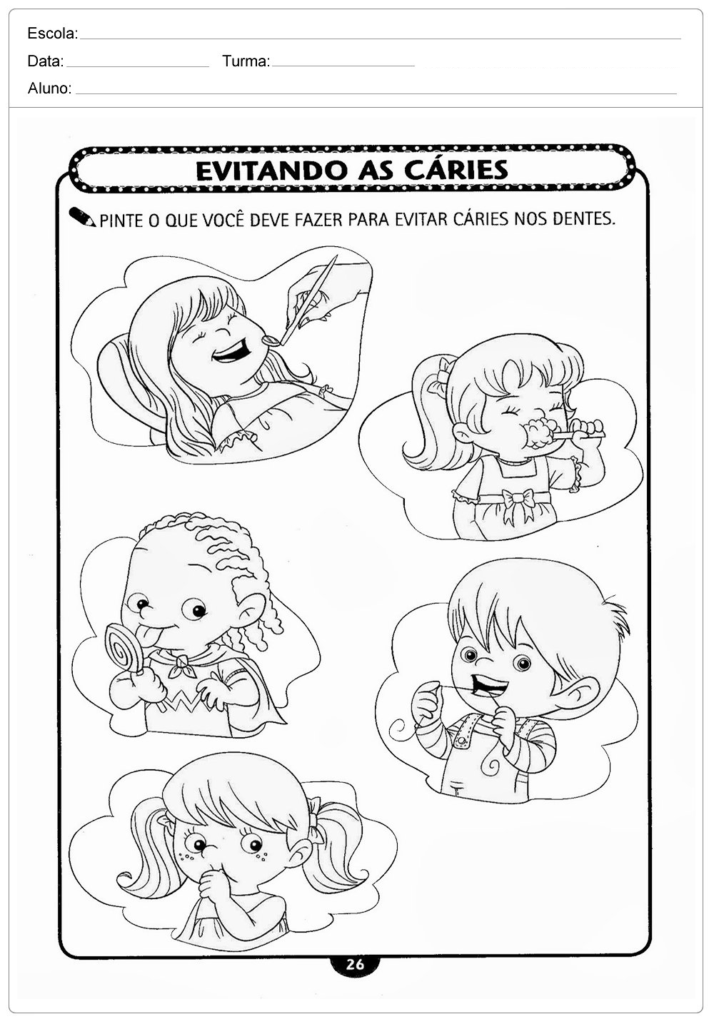 Atividades sobre Higiene evitando caries