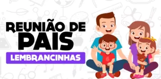 Lembrancinha para reunião de pais